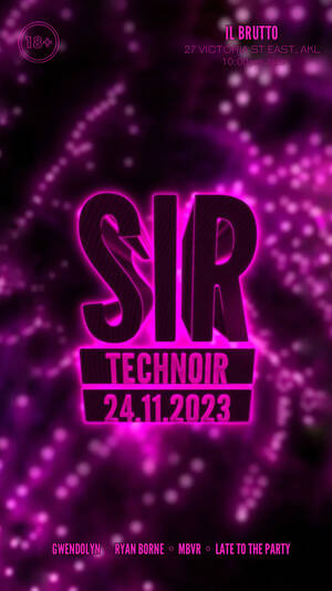 SIR: TECHNOIR [SOLD OUT!]