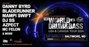 World of Drum & Bass Baltimore