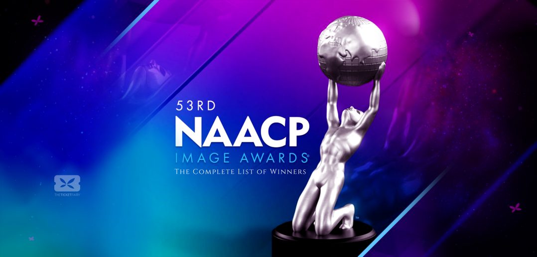 Winners of the 53rd NAACP Image Awards 2022 TFword.