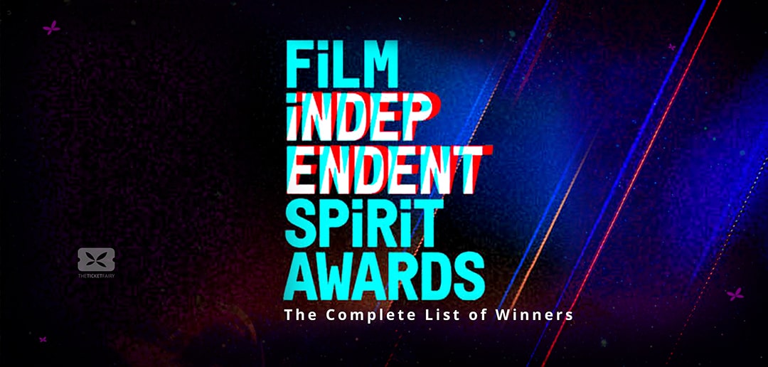 Winners of the 37th Film Independent Spirit Awards 2022 TFword.