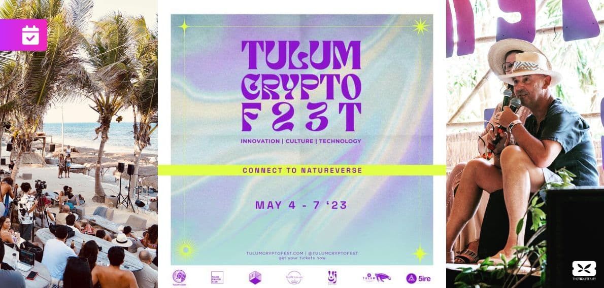 Tulum Crypto Fest Returns for Its Second Edition in Mexico on May 4