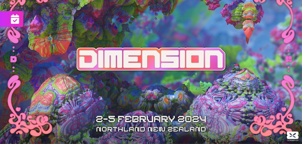 New Zealand’s Dimension Festival Returns in 2024 TFword.