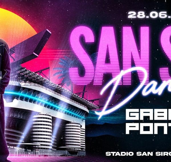 Gabry Ponte To Perform at San Siro Stadium